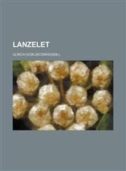 Lanzelet,1236637674,9781236637673
