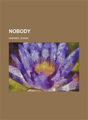 Nobody,1153813165,9781153813167