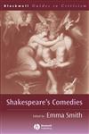 Shakespeare's Comedies A Guide to Criticism,0631220127,9780631220121