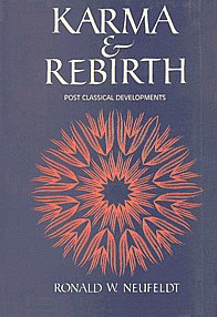 Karma and Rebirth Post Classical Developments 1st Indian Edition,817030430X,9788170304302