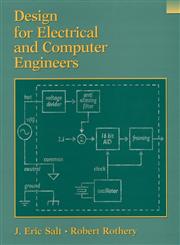 Design for Electrical and Computer Engineers,0471391468,9780471391463