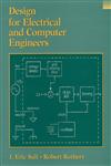 Design for Electrical and Computer Engineers,0471391468,9780471391463