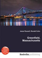 Greenfield, Massachusetts,551223496X,9785512234969