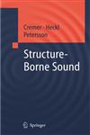 Structure-Borne Sound Structural Vibrations and Sound Radiation at Audio Frequencies 3rd Edition,3540226966,9783540226963