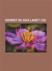 Kennst Du Das Land? (10 ),1153550040,9781153550048