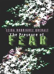 The Presence of Fear,1424180546,9781424180547