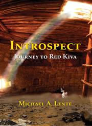 Introspect Journey to Red Kiva,163249826X,9781632498267