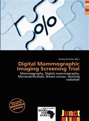 Digital Mammographic Imaging Screening Trial,6200812748,9786200812742