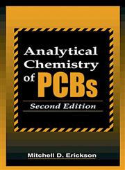 Analytical Chemistry of PCBs 2nd Edition,0873719239,9780873719230