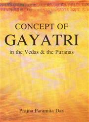 Concept of Gayatri in the Vedas and the Puranas,8174791205,9788174791207