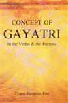 Concept of Gayatri in the Vedas and the Puranas,8174791205,9788174791207