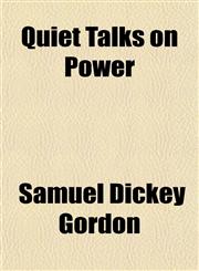 Quiet Talks on Power,1151554855,9781151554857