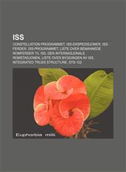 ISS Constellation-programmet, ISS-ekspedisjoner, ISS-ferder, ISS-programmet, Liste over bemannede romferder til ISS,1232783102,9781232783107