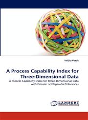 A Process Capability Index for Three-Dimensional Data,3843385173,9783843385176