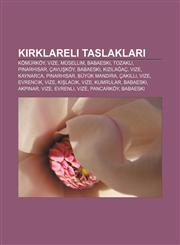 Kırklareli taslakları Kömürköy, Vize, Müsellim, Babaeski, Tozaklı, Pınarhisar, Çavuşköy, Babaeski, Kızılağaç, Vize, Kaynarca, Pınarhisar,1232945269,9781232945260