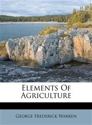 Elements Of Agriculture,1179319974,9781179319971