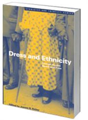 Dress and Ethnicity Change Across Space and Time,1859730035,9781859730034