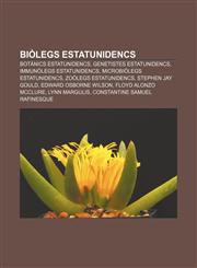 Biòlegs estatunidencs Botànics estatunidencs, Genetistes estatunidencs, Immunòlegs estatunidencs, Microbiòlegs estatunidencs,1232710865,9781232710868