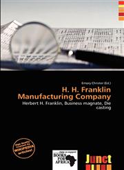 H. H. Franklin Manufacturing Company,6200245851,9786200245854