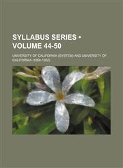 Syllabus Series (Volume 44-50),1154161056,9781154161052
