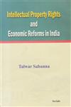 Intellectual Property Rights and Economic Reforms in India,8183875114,9788183875110
