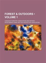Forest & outdoors (Volume 1),115123995X,9781151239952
