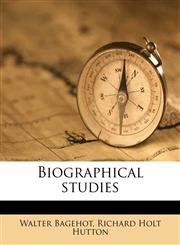 Biographical studies,117759109X,9781177591096