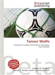 Tanner Wolfe,6135439863,9786135439861