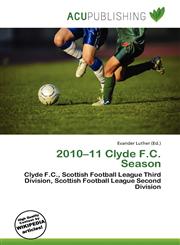 2010-11 Clyde F.C. Season,6136827050,9786136827056