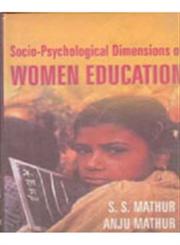 Socio-Psychological Dimensions of Women Education 1st Edition,8121207487,9788121207485