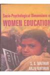 Socio-Psychological Dimensions of Women Education 1st Edition,8121207487,9788121207485