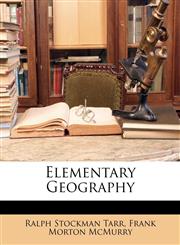 Elementary Geography,1142532135,9781142532130