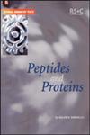 Peptides and Proteins,0854046925,9780854046928