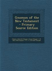 Gnomon of the New Testament,1287624618,9781287624615