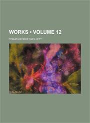 Works (Volume 12 ),1234940868,9781234940867
