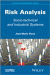 Risk Analysis Socio-technical and Industrial Systems,1848214928,9781848214927