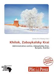 Khilok, Zabaykalsky Krai,6201519335,9786201519336