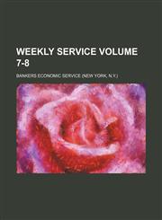 Weekly service Volume 7-8,1130699595,9781130699593
