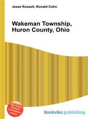 Wakeman Township, Huron County, Ohio,5511583308,9785511583303