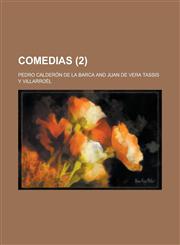 Comedias Volume 2,1234418266,9781234418267