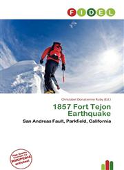 1857 Fort Tejon Earthquake,6136811537,9786136811536