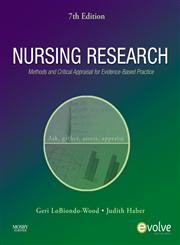 Nursing Research Methods and Critical Appraisal for Evidence-Based Practice 7th Edition,0323057438,9780323057431