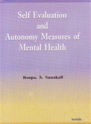 Self Evaluation and Autonomy Measures of Mental Health,8183875289,9788183875288