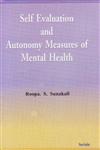 Self Evaluation and Autonomy Measures of Mental Health,8183875289,9788183875288