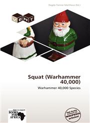 Squat (Warhammer 40,000),6139113830,9786139113835