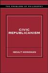 Civic Republicanism,0415212111,9780415212113