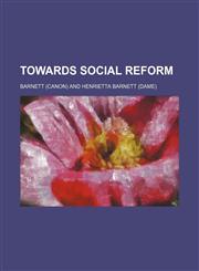 Towards social reform,1150858745,9781150858741