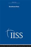 Strategic and International Relations in the Cold War and Post Cold War Worlds 40 years of the Adelphi Papers Southeast Asia,0415398495,9780415398497