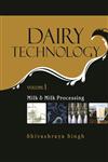 Milk and Milk Processing Dairy Technology Vol. 1,9383305088,9789383305087