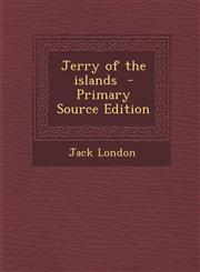 Jerry of the Islands,1289627886,9781289627881